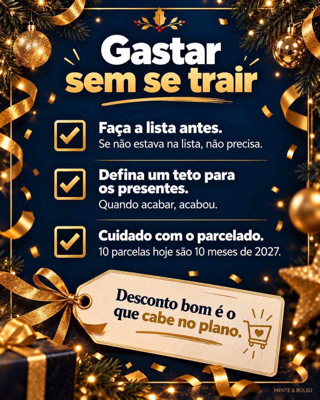 Cartão festivo com o checklist Gastar sem se trair: faça a lista antes, defina um teto para os presentes e cuidado com o parcelado